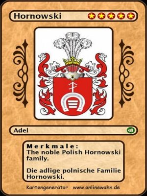cover image of The noble Polish Hornowski family. Die adlige polnische Familie Hornowski.